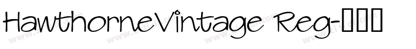 HawthorneVintage Reg字体转换